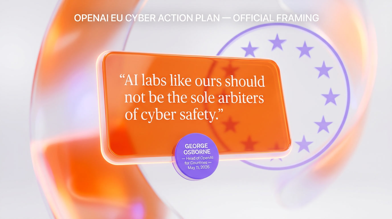 George Osborne OpenAI Head of OpenAI for Countries quote on democratizing access to defensive AI cyber tools for European partners May 2026