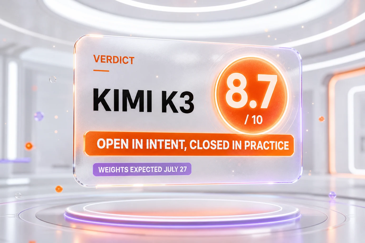 Kimi K3 final verdict — scored 8.7 out of 10, world's largest open model, 57 on the independent intelligence index, open weights expected July 27 2026